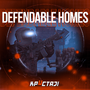 Defendable Homes