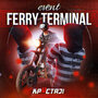 Ferry Terminal Event